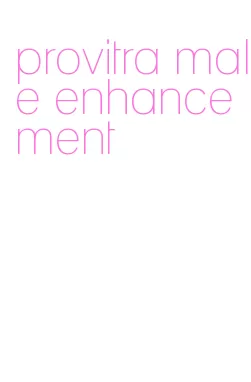 provitra male enhancement