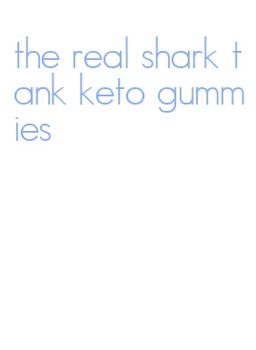 the real shark tank keto gummies