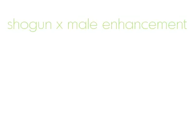 shogun x male enhancement