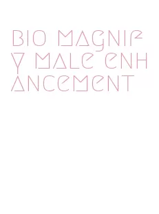 bio magnify male enhancement