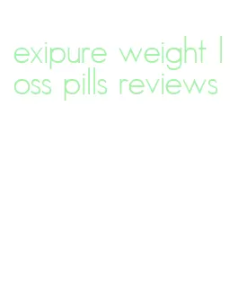 exipure weight loss pills reviews