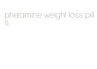 phetamine weight loss pills