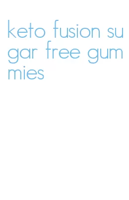 keto fusion sugar free gummies