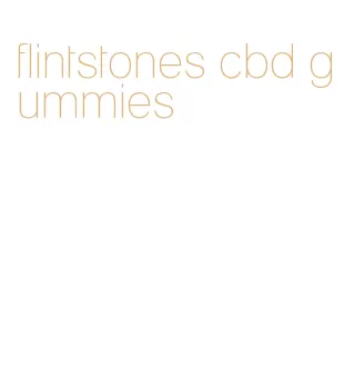 flintstones cbd gummies
