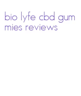 bio lyfe cbd gummies reviews