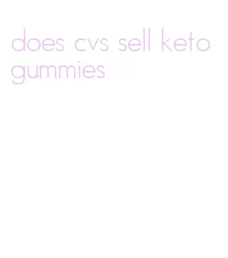 does cvs sell keto gummies
