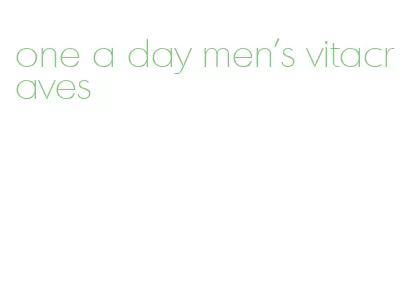 one a day men's vitacraves