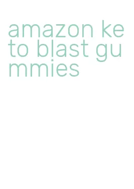 amazon keto blast gummies