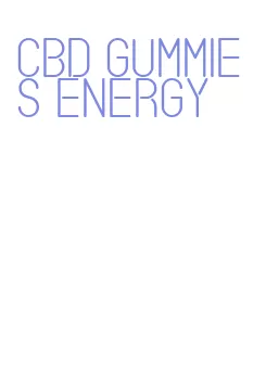 cbd gummies energy
