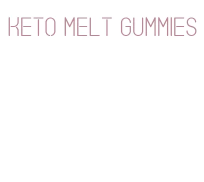 keto melt gummies