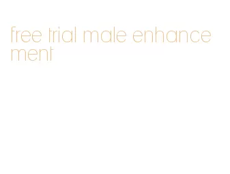 free trial male enhancement