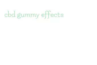 cbd gummy effects