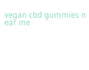 vegan cbd gummies near me