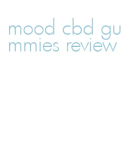 mood cbd gummies review