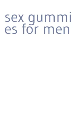 sex gummies for men
