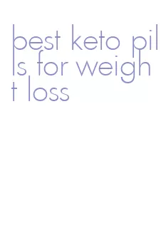 best keto pills for weight loss