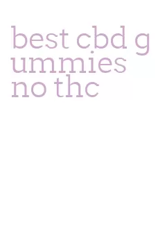 best cbd gummies no thc