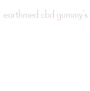 earthmed cbd gummy's