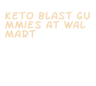 keto blast gummies at walmart