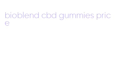 bioblend cbd gummies price