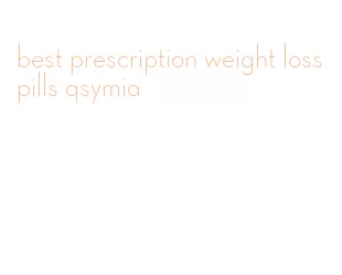 best prescription weight loss pills qsymia