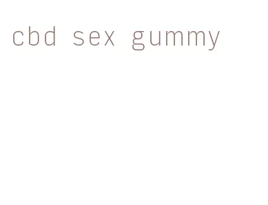 cbd sex gummy