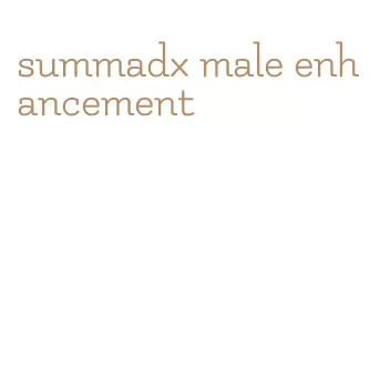 summadx male enhancement
