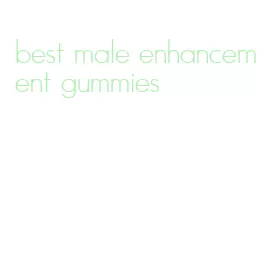 best male enhancement gummies
