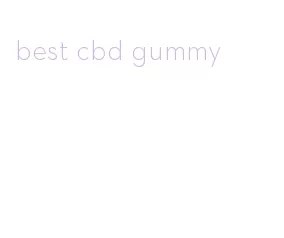 best cbd gummy