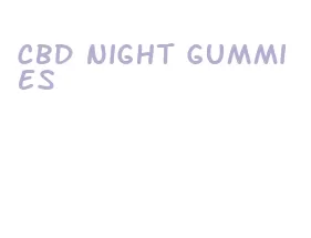 cbd night gummies