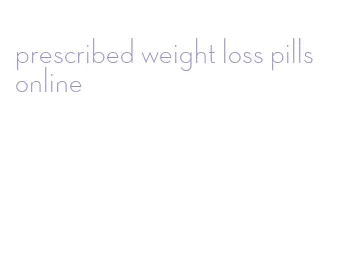 prescribed weight loss pills online