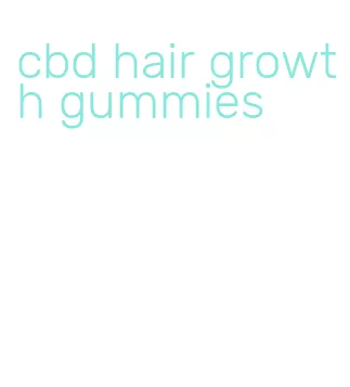cbd hair growth gummies