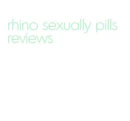 rhino sexually pills reviews