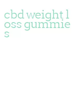 cbd weight loss gummies