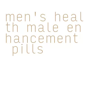 men's health male enhancement pills