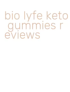 bio lyfe keto gummies reviews