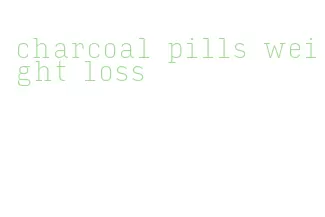charcoal pills weight loss