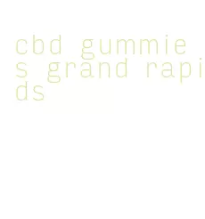 cbd gummies grand rapids