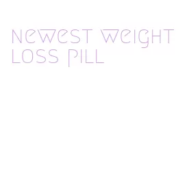 newest weight loss pill