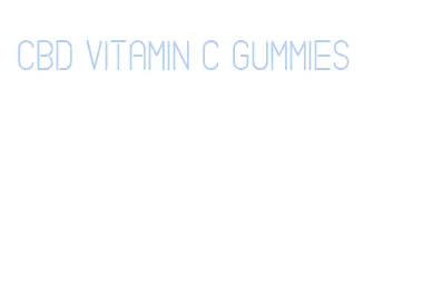 cbd vitamin c gummies