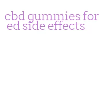 cbd gummies for ed side effects
