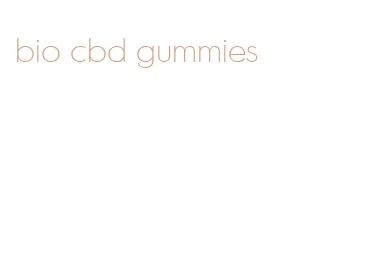 bio cbd gummies