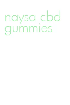 naysa cbd gummies