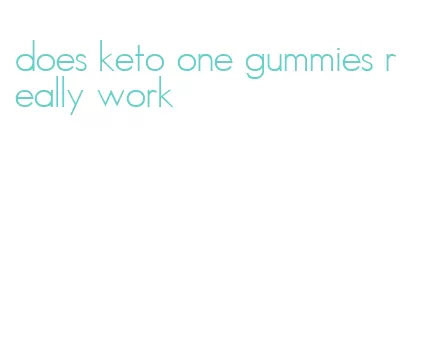 does keto one gummies really work