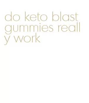 do keto blast gummies really work