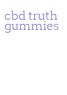 cbd truth gummies