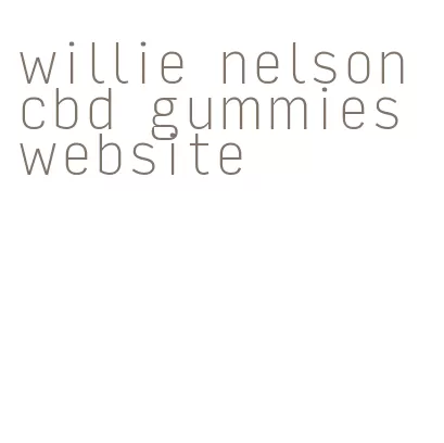 willie nelson cbd gummies website