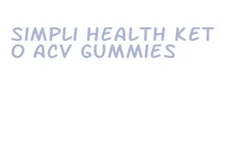 simpli health keto acv gummies