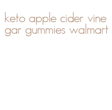 keto apple cider vinegar gummies walmart