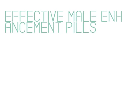 effective male enhancement pills